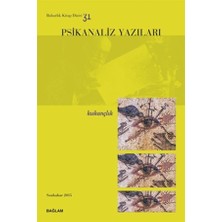 Psikanaliz Yazıları 31 - Kıskançlık