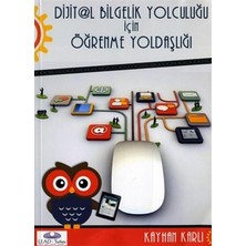 Dijital Bilgelik Yolculuğu İçin Öğrenme Yoldaşlığı