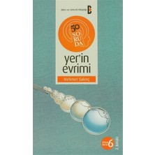50 Soruda Yer’in Evrimi