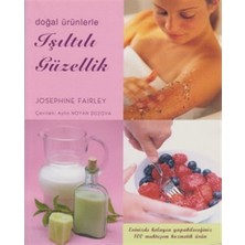 Doğal Ürünlerle Işıltılı Güzellik