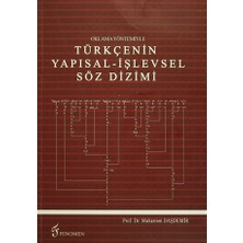 Fenomen Yayıncılık Oklama Yöntemiyle Türkçenin Yapısal - İşlevsel Söz Dizimi - Muharrem Daşdemir