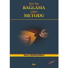 Kısa Sap Bağlama Metodu