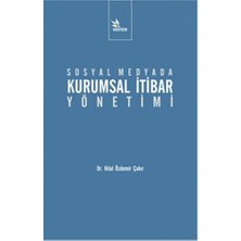 Sosyal Medyada Kurumsal İtibar Yönetimi
