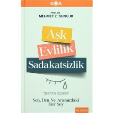 Aşk Evlilik Sadakatsizlik - Mehmet Z. Sungur