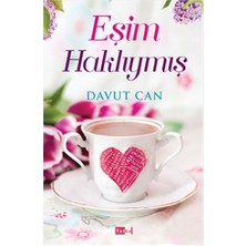 Eşim Haklıymış