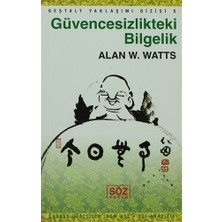 Güvencesizlikteki Bilgelik