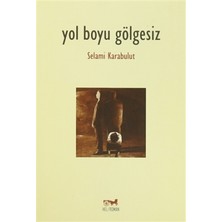 Yol Boyu Gölgesiz
