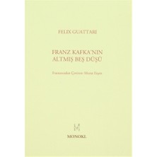 Franz Kafka’nın Altmış Beş Düşü