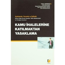 Kamu İhalelerine Katılmaktan Yasaklama