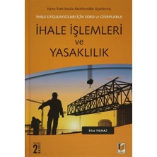 İhale Uygulayıcıları İçin Soru ve Cevaplarla İhale İşlemleri ve Yasaklılık