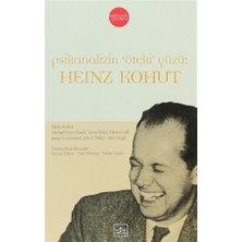 Psikanalizin "Öteki" Yüzü: Heinz Kohut