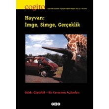 Cogito Sayı: 32 Hayvan: İmge, Simge, Gerçeklik