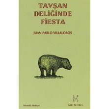 Tavşan Deliğinde Fiesta - Juan Pablo Villalobos