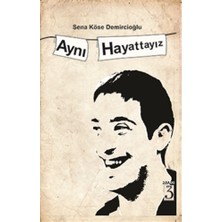Aynı Hayattayız