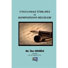 Uygulamalı Türk Dili ve Kompozisyon Bilgileri