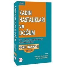 Kadın Hastalıkları ve Doğum TUS - Yandal ve Başasistanlık Sınavına Hazırlık Soru Bankası