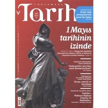Toplumsal Tarih Dergisi Sayı: 209