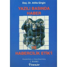 Yazılı Basında Haber ve Habercilik Etik’i