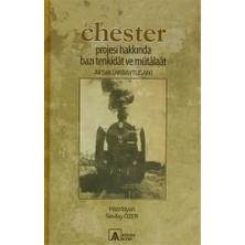 Chester Projesi Hakkında Bazı Tenkidat ve Mütalaat