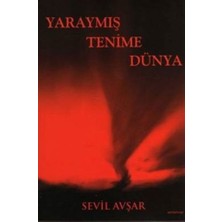 Yaraymış Tenime Dünya