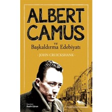 Albert Camus ve Başkaldırma Edebiyatı