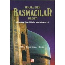 Ruslara Karşı Basmacılar Hareketi