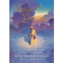 Minik Ruh ve Güneş