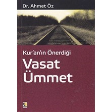 Kur’an’ın Önerdiği Vasat Ümmet