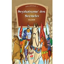 Seyahatname’den Seçmeler