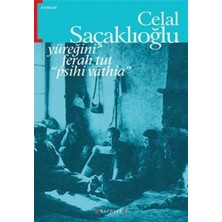Yüreğini Ferah Tut "Psihi Vathia"