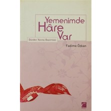 Yemenimde Hare Var Dünden Yarına Başörtüsü