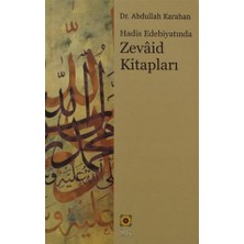 Hadis Edebiyatında Zevaid Kitapları