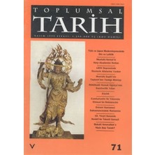 Toplumsal Tarih Dergisi Sayı: 71