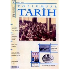 Toplumsal Tarih Dergisi Sayı: 98
