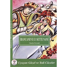 Biancaneve E I Sette Nani -Uyuyan Güzel ve Yedi Cüceler