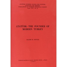 Atatürk - The Founder Of Modern Turkey