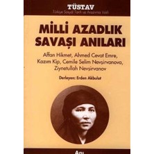 Milli Azadlık Savaşı Anıları