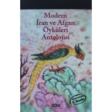 Modern İran ve Afgan Öyküleri Antolojisi
