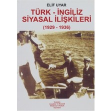 Türk - İngiliz Siyasal İlişkileri