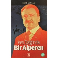 Keş Dağı’nda Bir Alperen