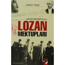 Velid Ebuzziya'nın Lozan Mektupları