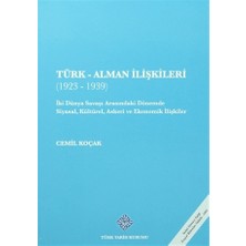 Türk - Alman İlişkileri (1923 - 1939)