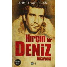 Hırçın Bir Deniz Hikayesi