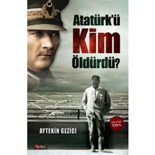 Atatürk'ü Kim Öldürdü?