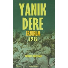 Yanık Dere Erzurum 1915