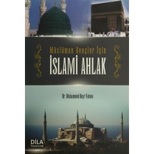 Müslüman Gençler İçin İslami Ahlak
