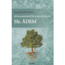 Peygamberimiz'in (s.a.v) Dilinden Hz. Adem