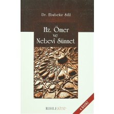 Hz. Ömer ve Nebevi Sünnet