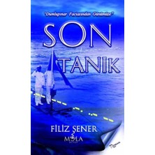 Son Tanık - Filiz Şener