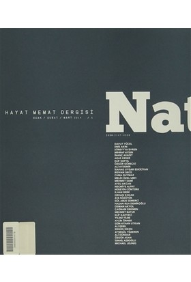 Natama Hayat Memat Dergisi Sayı: 5 Ocak - Şubat - Mart 2014